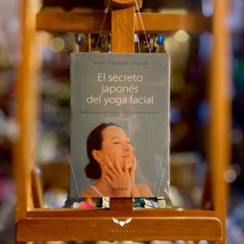 EL SECRETO JAPONÉS DEL YOGA FACIAL, Izumi Forasté Onuma (DIANA)