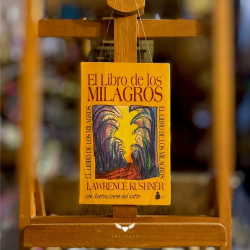 EL LIBRO DE LOS MILAGROS, Lawrence Kushner (SIRIO)