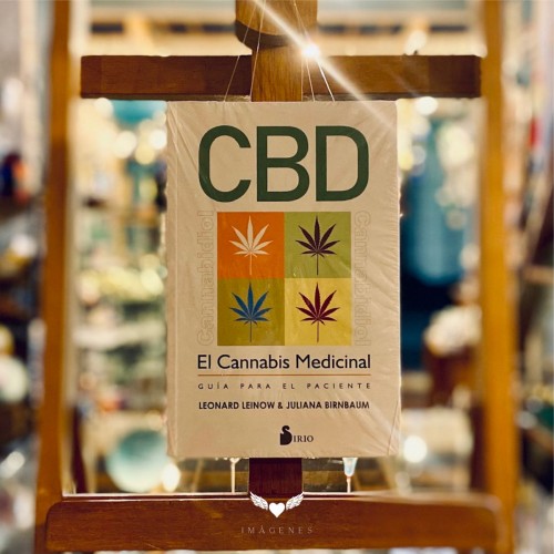 CBD EL CANNABIS MEDICINAL, Leonard Leinow, Juliana Birnbaum (SIRIO)